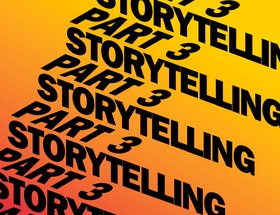 Storytelling Part 3 