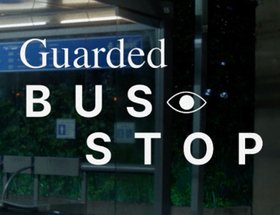 Guarded Bus Stop