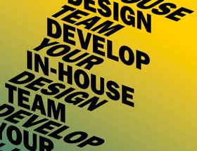 Develop Your In-house Design Team