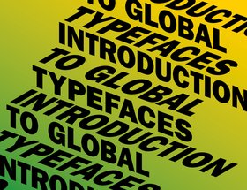 Introduction to Global Typefaces 