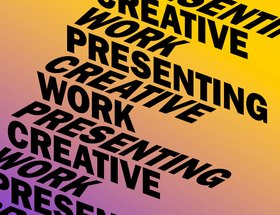 Presenting Creative Work