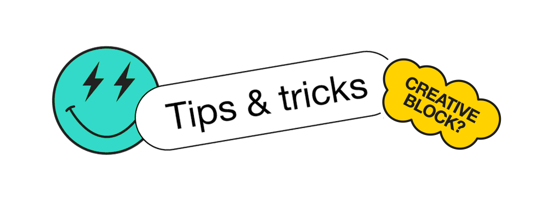 Tips & tricks